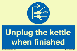 Unplug the kettle when finished